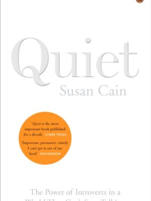 Quiet: The Power of Introverts in a World That Can't Stop Talking