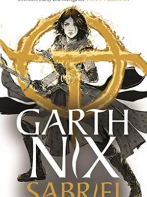 Sabriel: The Old Kingdom