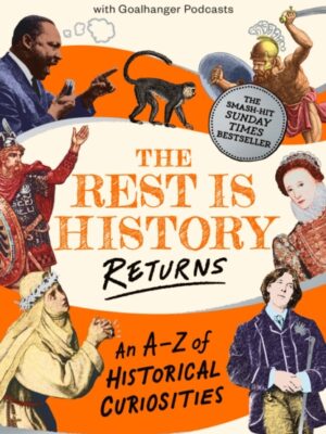 The Rest is History Returns