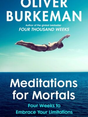 Meditations for Mortals