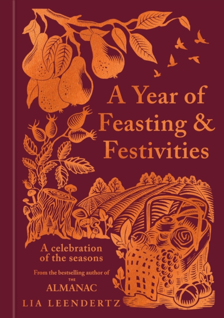 A Year of Feasting & Festivities