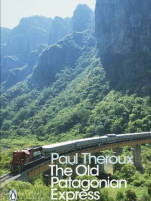 The Old Patagonian Express