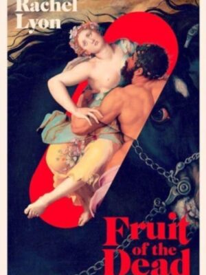 Fruit of the Dead