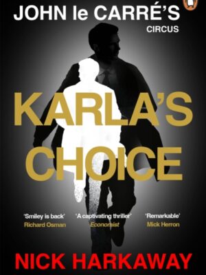 Karla's Choice