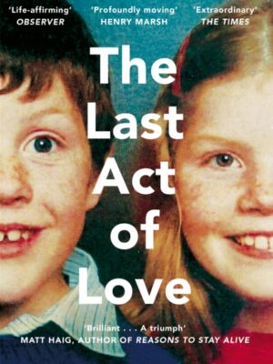 The Last Act of Love