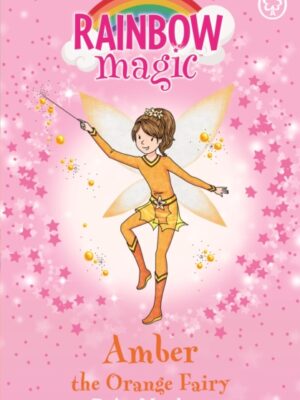 Rainbow Magic: Amber the Orange Fairy