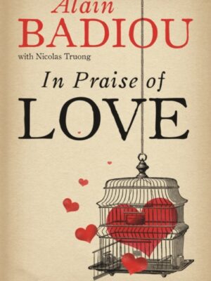 In Praise Of Love