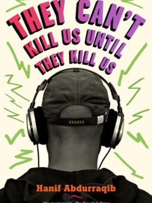 They Can't Kill Us Until They Kill Us