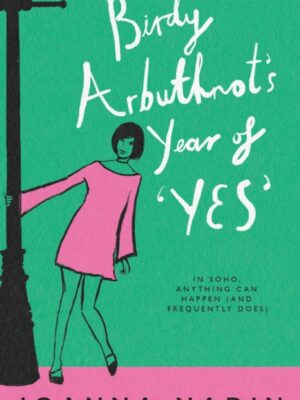 Birdy Arbuthnot's Year of Yes
