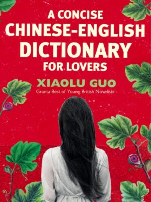 A Concise Chinese-English Dictionary for Lovers