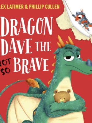Dragon Dave the (Not-So) Brave