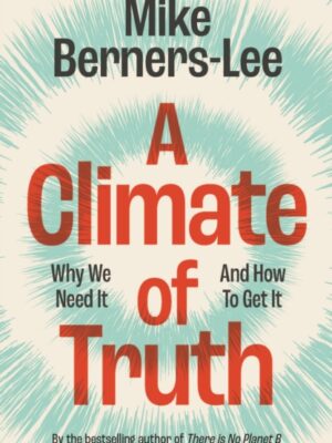 A Climate of Truth