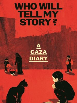 Who Will Tell My Story?