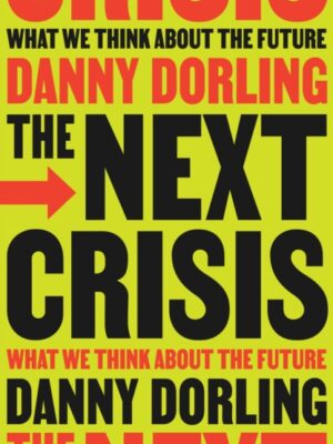 The Next Crisis