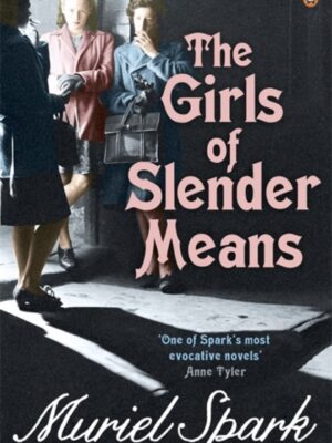 The Girls Of Slender Means