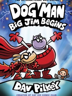 Dog Man 13: Big Jim Begins