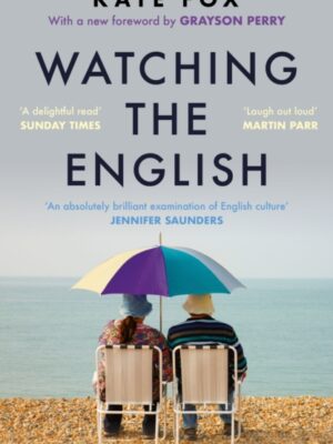 Watching the English