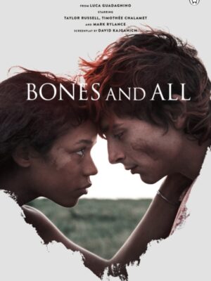 Bones & All