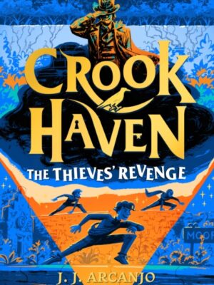 Crookhaven: The Thieves' Revenge