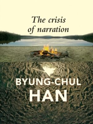 The Crisis of Narration