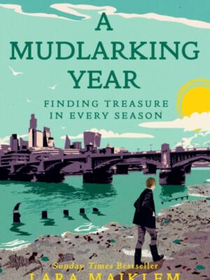 A Mudlarking Year