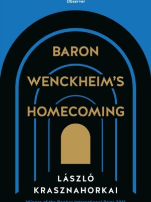 Baron Wenckheim's Homecoming