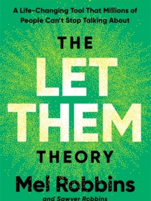 The Let Them Theory