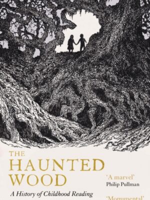 The Haunted Wood