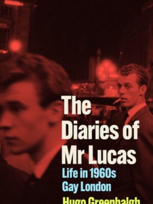The Diaries of Mr Lucas