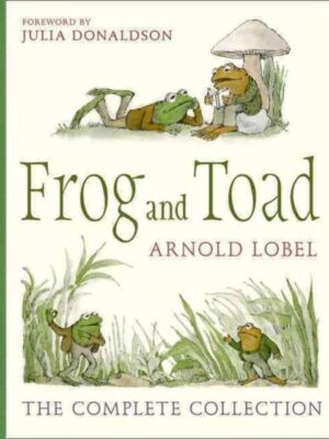 Frog and Toad: The Complete Collection