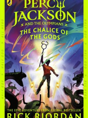 Percy Jackson and the Olympians: The Chalice of the Gods
