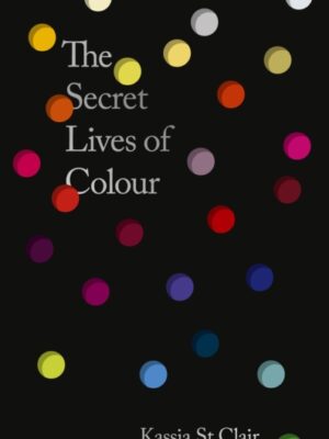 Secret Lives of Colour