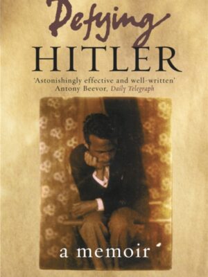 Defying Hitler