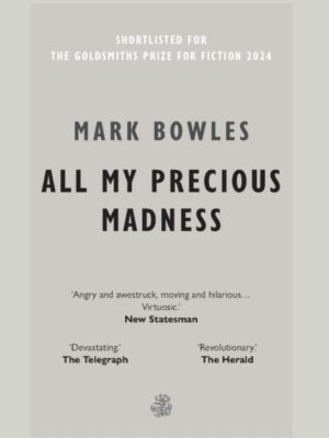 All My Precious Madness