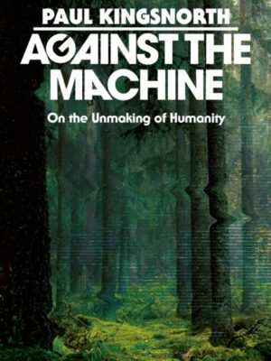 Against the Machine