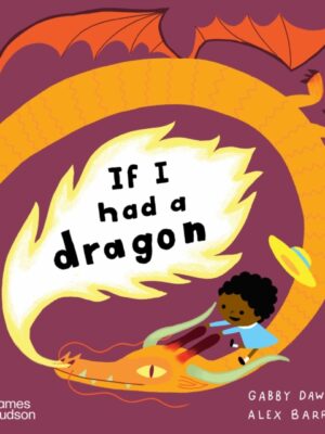 If I had a dragon