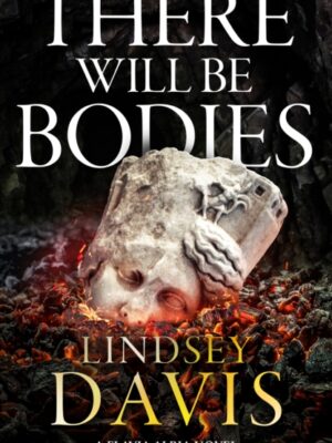 There Will Be Bodies