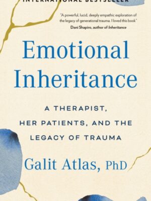 Emotional Inheritance