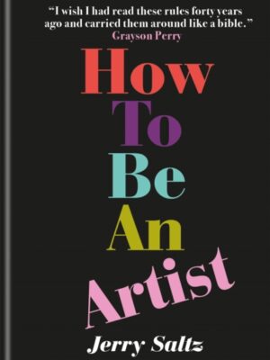 How to Be an Artist
