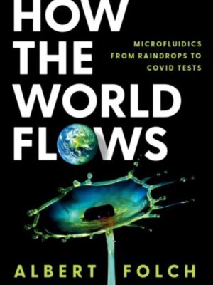 How the World Flows