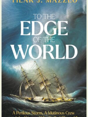 To the Edge of the World