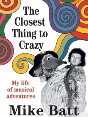 Closest Thing to Crazy