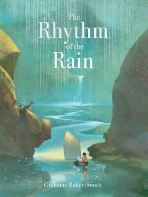 The Rhythm of the Rain