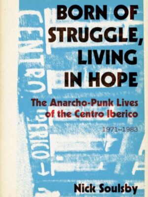 Born of Struggle, Living in Hope