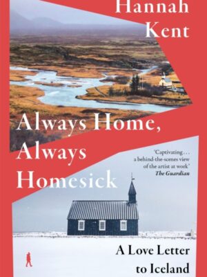 Always Home, Always Homesick