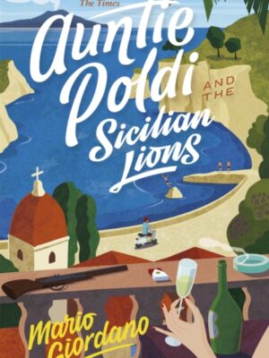 Auntie Poldi and the Sicilian Lions