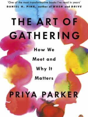 The Art of Gathering