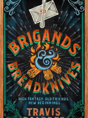 Brigands & Breadknives
