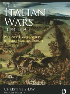The Italian Wars 1494-1559