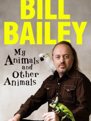 My Animals, and Other Animals